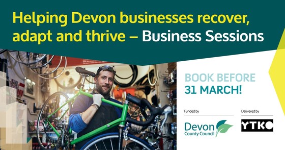 Helping Devon business recover, adapt and thrive.  Business sessions book before 31 March