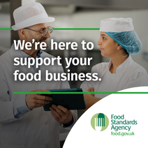 We're here to support your business.. Food Standards Agency. food.gov.uk