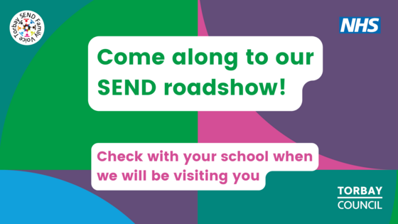 Come along to our SEND roadshow