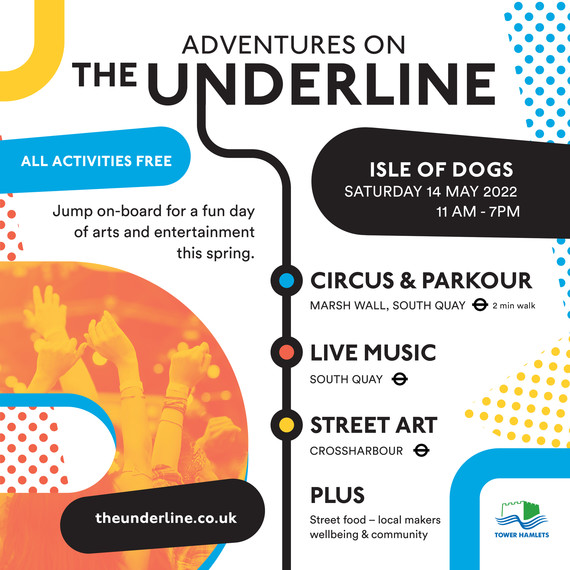 Adventures on the Underline - A fun day of activities on the Isle of Dogs