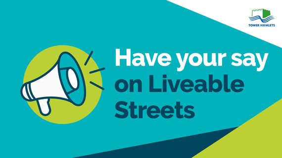 Graphic that reads 'have your say on liveable streets'