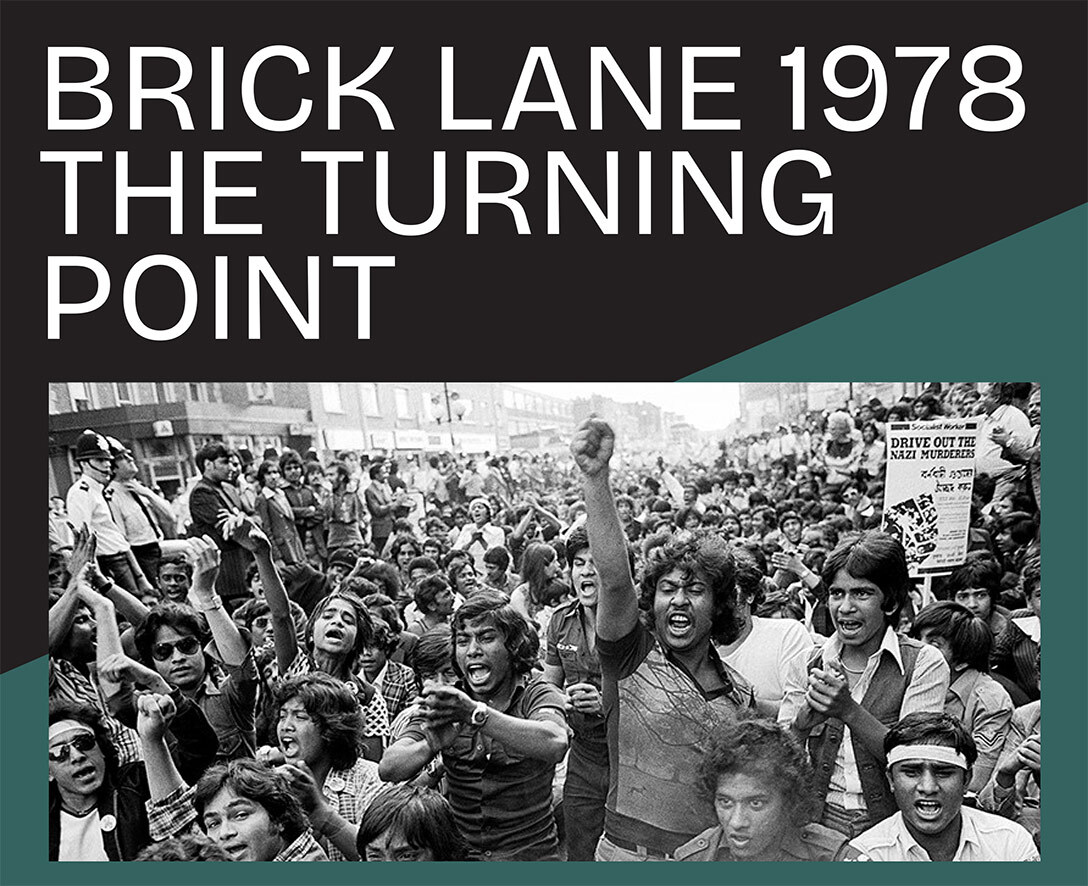 Brick Lane 1978: The Turning Point