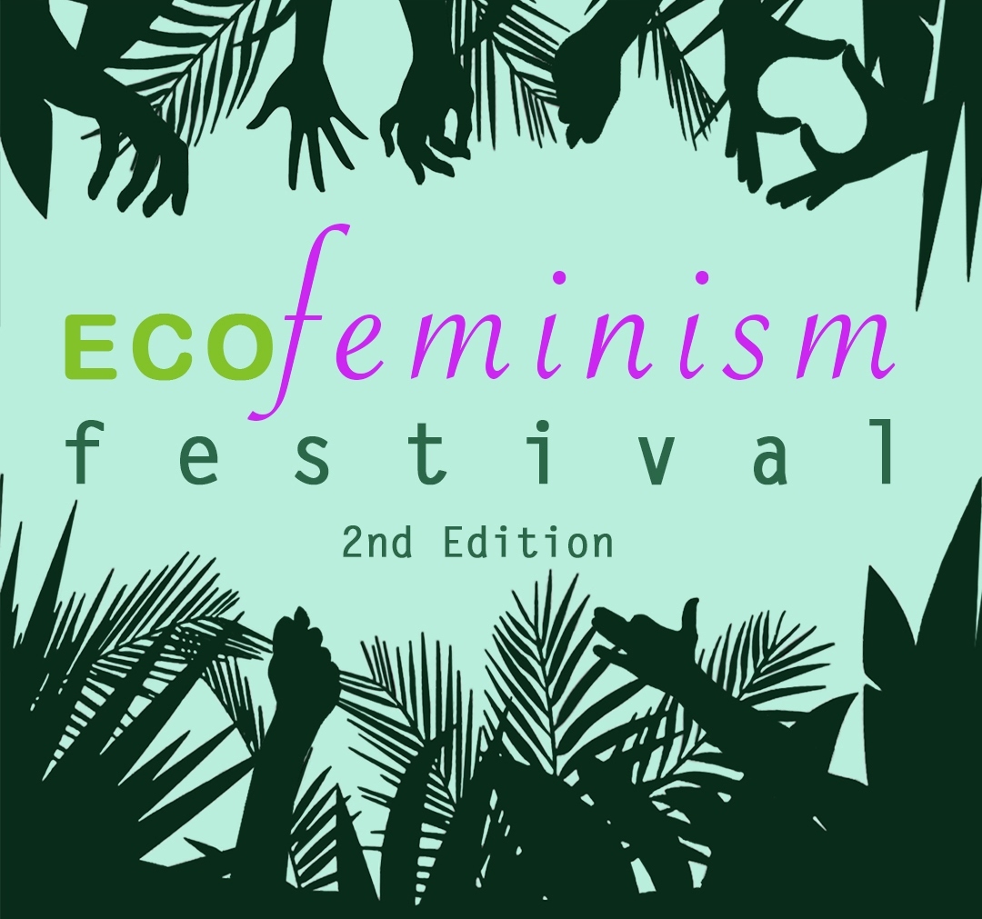Ecofeminism Festival