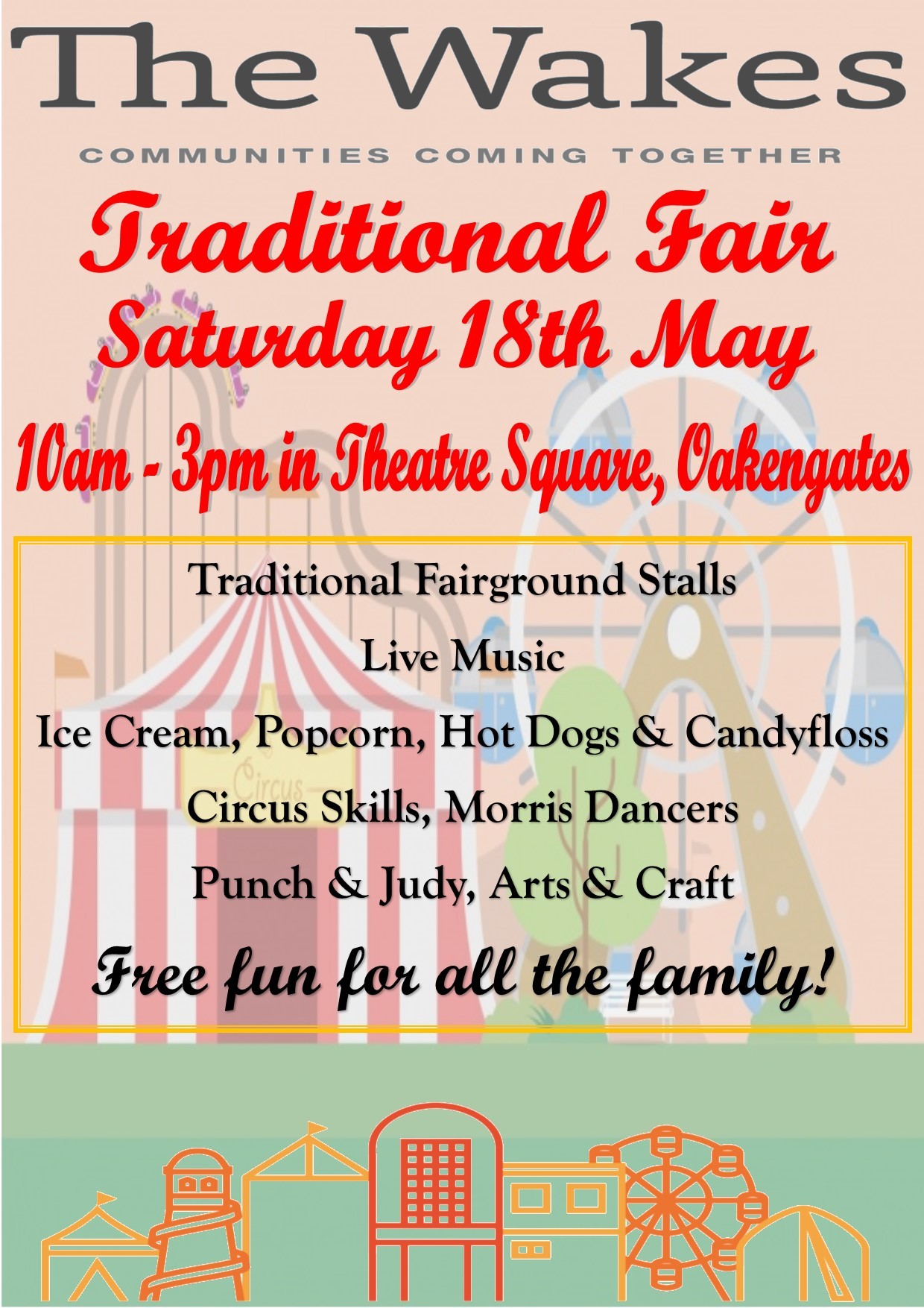 The Wakes - Traditional Fair, Saturday 18 May 10am to 3pm, Theatre Square, Oakengates