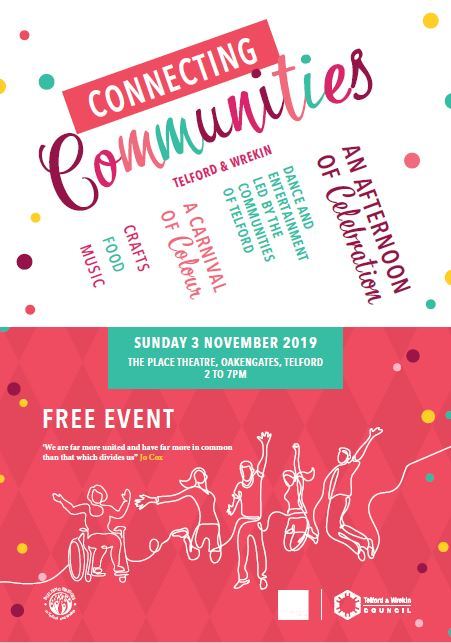 Connecting Communities, an afternoon of celebration, Sunday 3 November, 2-7pm, The Place, Oakengates, free event