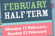 February Half Term Activities