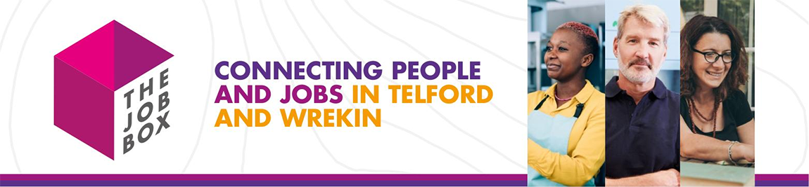 the job box - connecting people and jobs in Telford and Wrekin