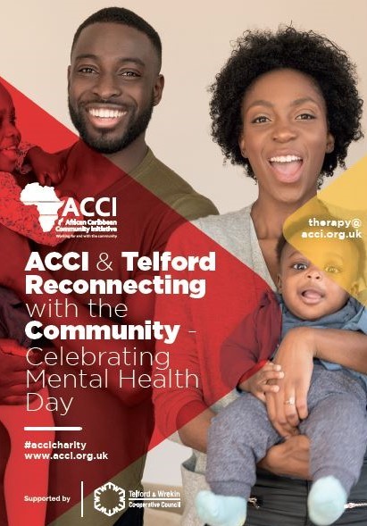 A black couple and their two small children. Overlaid text reads ACCI and Telford reconnecting with the community celebrating Mental Health Day
