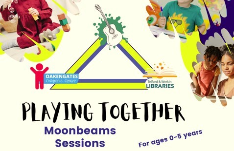 Playing Together Moonbeams sessions for ages 0 to 5 years