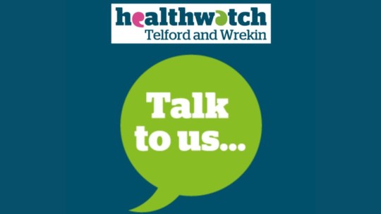 Healthwatch Telford and Wrekin. A green speechbubble with the words 'talk to us' inside