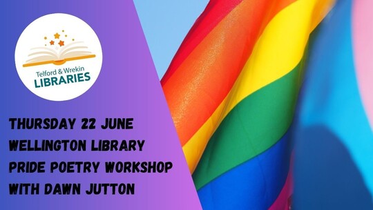 A rainbow flag over which this text is laid: Thursday 22 June, Wellington Library, PRIDE Poetry Workshop with Dawn Jutton