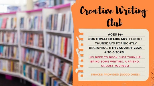 Blurred image of library shelves over which text reads: Creative Writing Club. All details reproduced in article below.