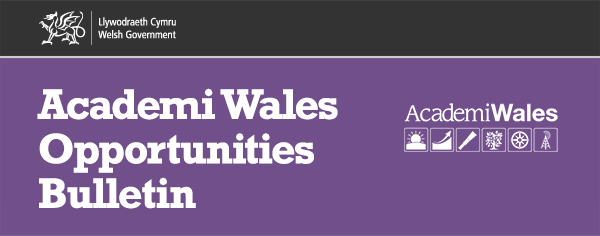 Academi Wales Opportunities Bulletin