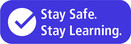 stay safe stay learning
