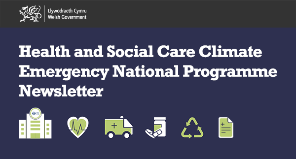 Health and Social Care Climate Emergency National Programme Newsletter