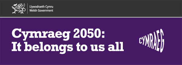 Cymraeg 2050: It belongs to us all