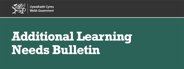 Additional Learning Needs Bulletin
