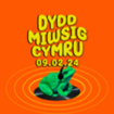 Dydd Miwsig Cymru