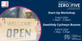 Zero2Five Start Up Workshop