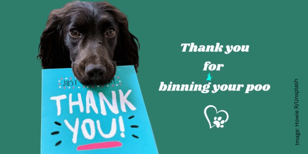 A dog holds a thank you card in its mouth. A flashing message says Thank you for binning your poo