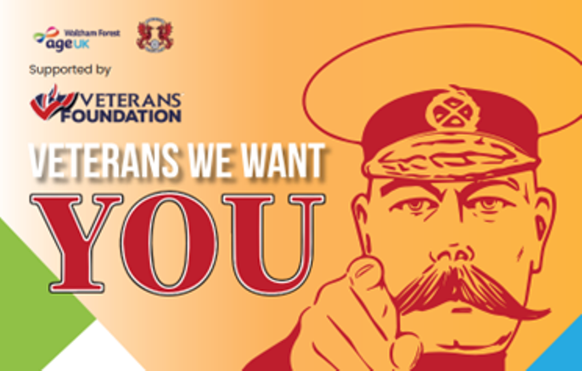 Illustration of Lord Kitchener pointing: Veterans we want you! Supported by Veterans Foundation, Leyton Orient and Age UK