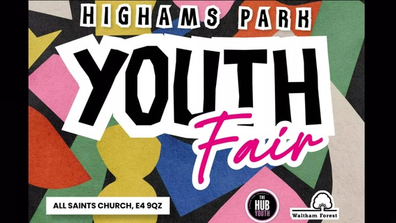 A colourful graphic with the text: Highams Park Youth Fair