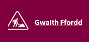 gwaith ffordd