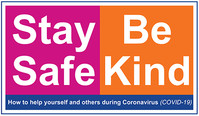 Stay safe be kind
