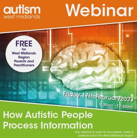 Autism West Midlands - Autism Processing webinar