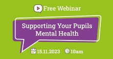 Witherslack- Supporting your pupils mental health