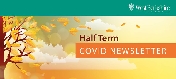 Covid-19 Autumn half term emailer