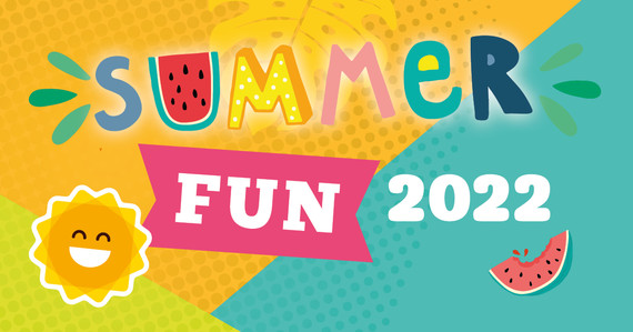 Summer Fun 2022