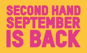 A yellow and pink graphic that reads 'Second Hand September is back'