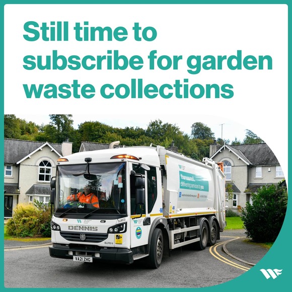 Graphic featuring council waste collection vehicle and text reading: There's still time to subscribe for garden waste collections