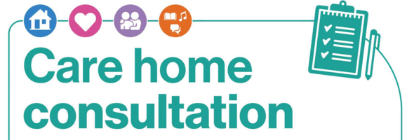 Graphic reading care home consultation.