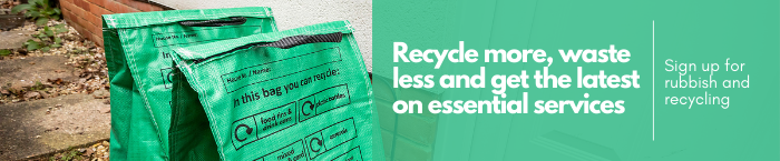 Sign up for rubbish and recycling updates