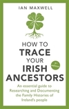 Maxwell - Tracing your Irish ancestors