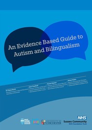 Guide to autism and bilingualism