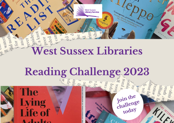 Poster: "West Sussex Libraries Reading Challenge. Join the challenge today" surrounded by book covers