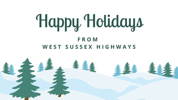 Happy holidays from west sussex highways