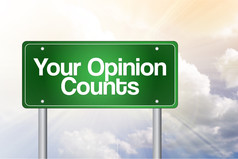 Your opinion counts 