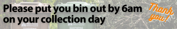 Please put your bin out by 6am on your collection day