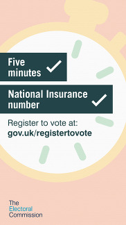 Register to vote - all you need is five minutes and your national insurance number