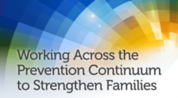 Working Across a Prevention Continuum publication