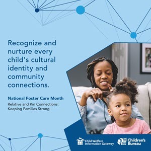 E-lert! May is National Foster Care Month, Help Improve NCAPM, and more!