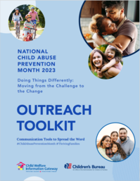 National Child Abuse Prevention Month 2023 Outreach Toolkit