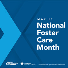 May is National Foster Care Month