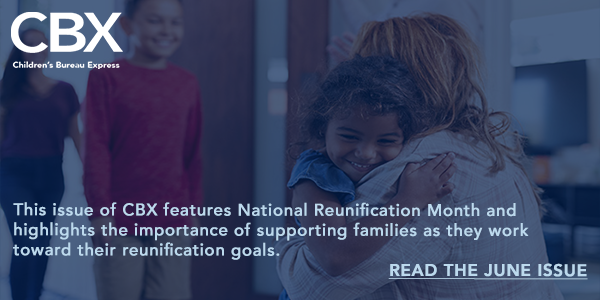 This issue of CBX features National Reunification Month. READ THE JUNE ISSUE.