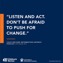 Listen and Act. Don't be afraid to push for change.