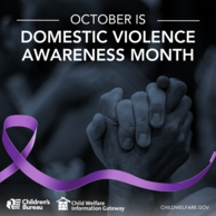 October is Domestic Violence Awareness Month